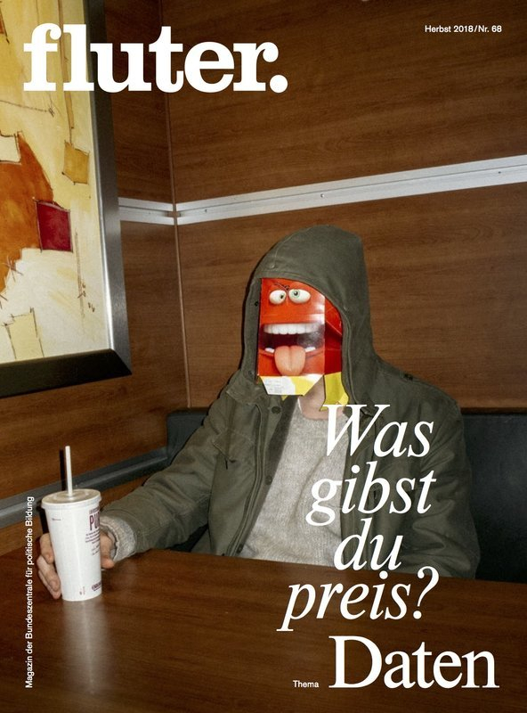 fluter Magazin Nr. 68 zum Thema Daten