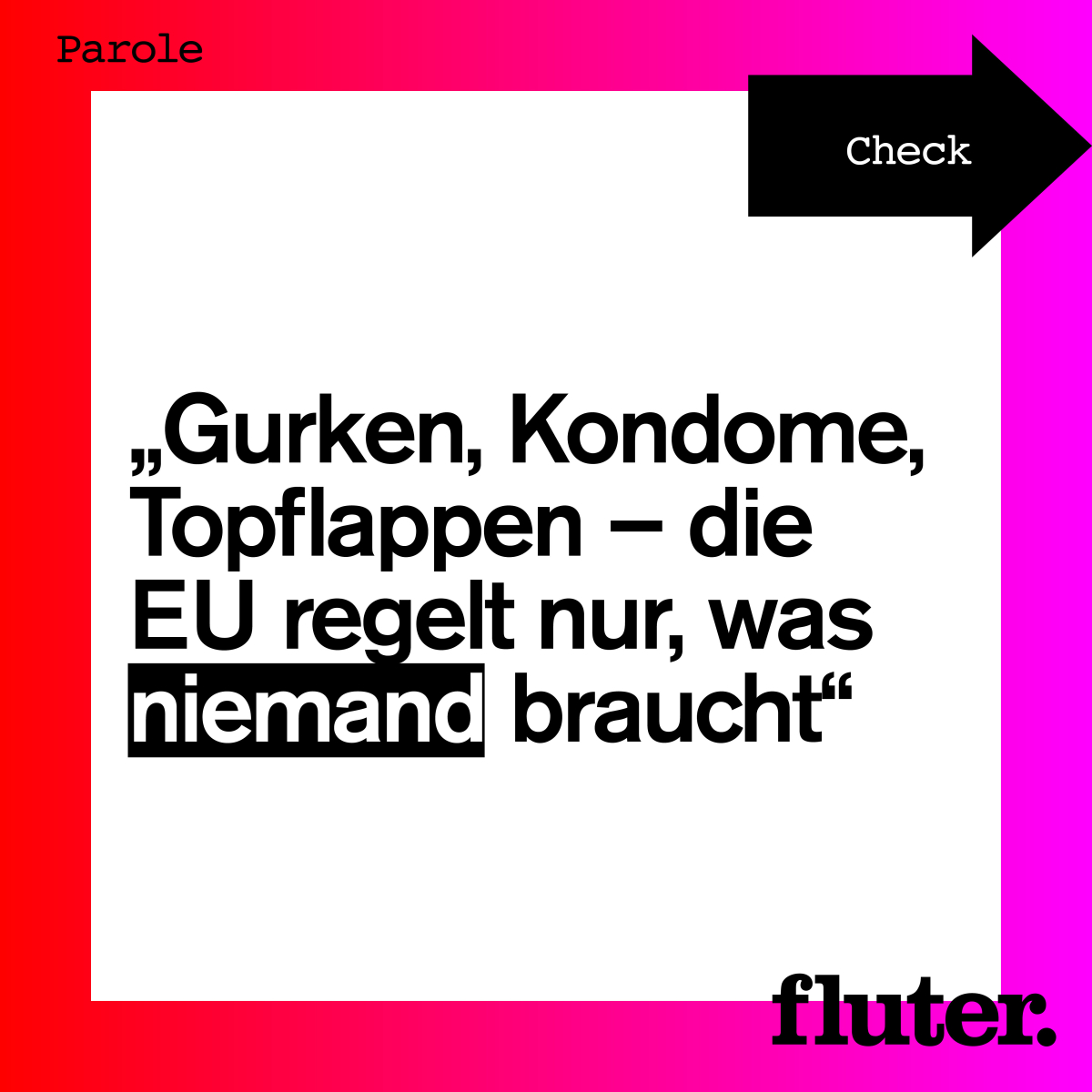 EU-Normen im Alltag - Faktencheck