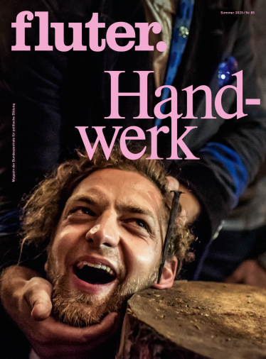 Cover des fluter-Hefts #95 zum Thema Handwerk